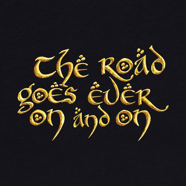 The road goes ever on and on (gold) by Raccoon.Trash